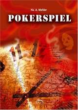 Das Pokerspiel