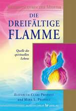 Die dreifältige Flamme