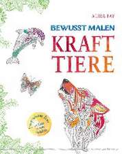 Bewusst malen - Krafttiere