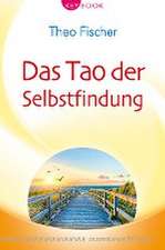 Das Tao der Selbstfindung