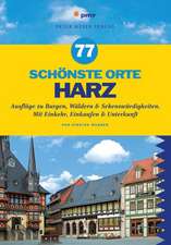 77 schönste Orte Harz