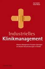 Industrielles Klinikmanagement