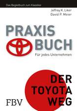 Praxisbuch - Der Toyota Weg