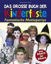 Das große Buch der Kinderfeste