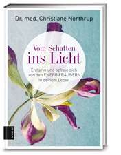 Vom Schatten ins Licht