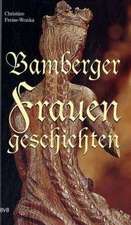 Bamberger Frauengeschichten