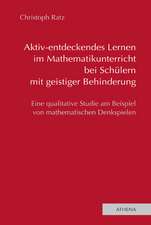 Aktiv-entdeckendes Lernen im Mathematikunterricht bei Schülern mit geistiger Behinderung