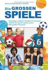 Die großen Spiele