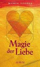 Magie der Liebe