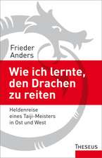 Wie ich lernte, den Drachen zu reiten