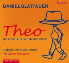 Theo.Antworten aus dem Kinderzimmer