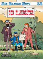 Die Blauen Boys 36: Der Blaublüter