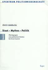 Staat - Mythos - Politik