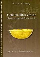 Gold im Alten Orient