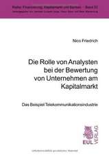 Die Rolle von Analysten bei der Bewertung von Unternehmen am Kapitalmarkt