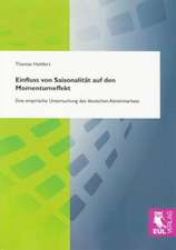 Einfluss von Saisonalität auf den Momentumeffekt