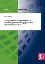 Analysis of non-compliant loans in German synthetic mortgage-backed securities transactions