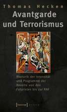 Avantgarde und Terrorismus