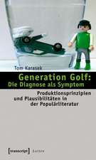 Generation Golf: Die Diagnose als Symptom