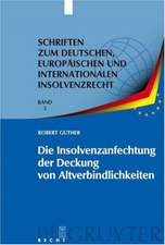 Die Insolvenzanfechtung der Deckung von Altverbindlichkeiten