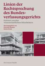 Linien der Rechtsprechung des Bundesverfassungsgerichts - erörtert von den wissenschaftlichen Mitarbeiterinnen und Mitarbeitern. Band 1