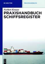 Praxishandbuch Schiffsregister