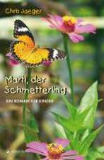 Marti, der Schmetterling