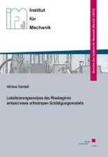 Lokalisierungsanalyse des Rissbeginns anhand eines orthotropen Schädigungsmodells