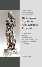 Die besondere Mystik der Anna Katharina Emmerick