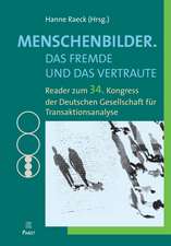 Menschenbilder. Das Fremde und das Vertraute