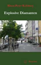 Explosive Diamanten