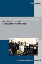 Forschungsbericht 2003-2008