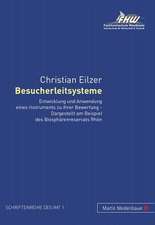 Besucherleitsysteme