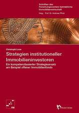 Strategien institutioneller Immobilieninvestoren