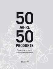 50 Jahre, 50 Produkte