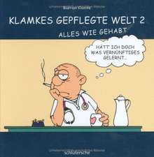 Klamkes gepflegte Welt 2