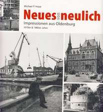 Neues von neulich