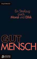 GUT MENSCH