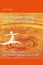 Die Weiterbildung der Weiterbildung