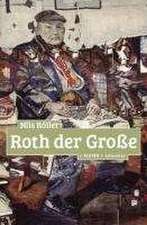 Roth der Große