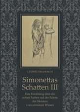 Simonettas Schatten III