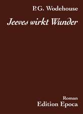 Jeeves wirkt Wunder