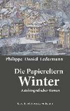 Die Papiereltern: Winter