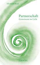 Partnerschaft. Gemeinsam ins Licht