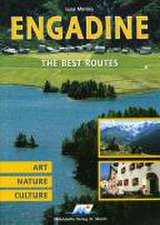 Engadine - The best Routes