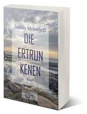 Die Ertrunkenen