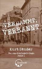 Studer, K: Verdammt, verbannt