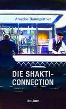 Die Shakti-Connection