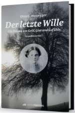 Der letzte Wille