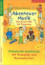 Diedrich, M: Abenteuer Musik - Das Noten-ABC mit Tiernamen